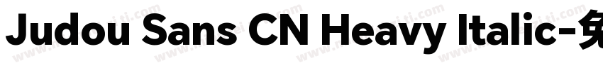 Judou Sans CN Heavy Italic字体转换